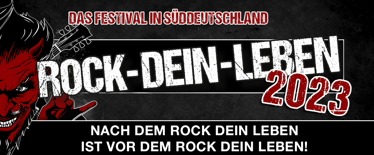 ROCK-DEIN-LEBEN 2023 & Nachbericht 2022